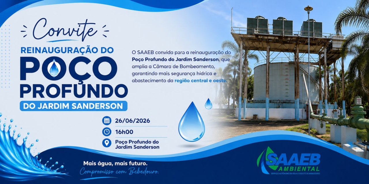 SAAEB Ambiental realizará reinauguração do Poço Profundo do Jardim Sanderson