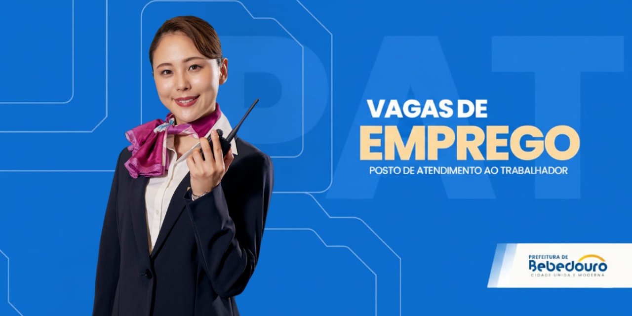 PAT de Bebedouro informa novas vagas de emprego – 13/05