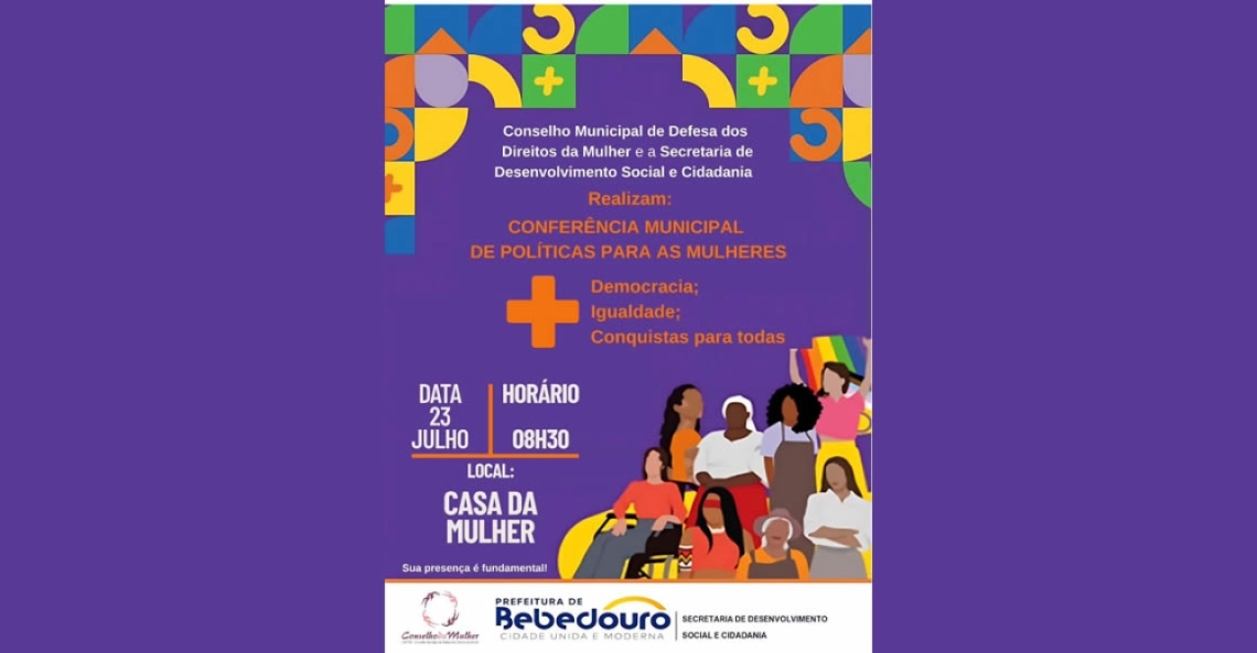 Conferência Municipal de Políticas para as Mulheres acontece no dia 23 de julho