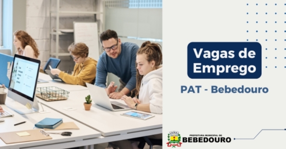 PAT de Bebedouro informa novas vagas de emprego – 13/09