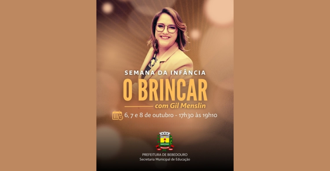 Palestra traz valorização da infância na Semana da Infância