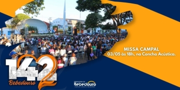 Missa Campal comemora os 142 anos de Bebedouro