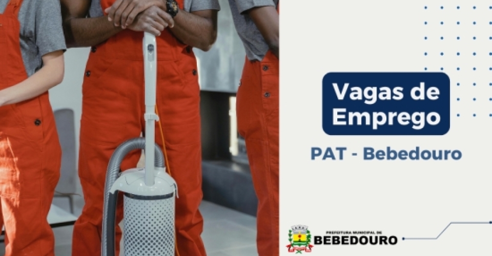 PAT de Bebedouro informa novas vagas de emprego – 06/06
