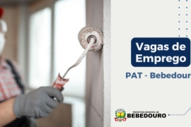 PAT de Bebedouro informa novas vagas de emprego – 17/10