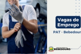 PAT de Bebedouro informa novas vagas de emprego – 08/05