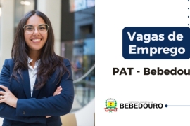 PAT de Bebedouro informa novas vagas de emprego – 02/10