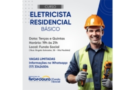 Fundo Social de Bebedouro abre inscrições para curso gratuito de Eletricista Residencial