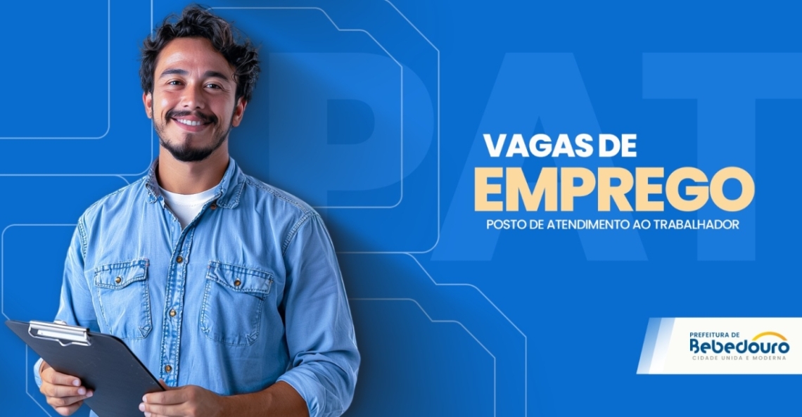 PAT de Bebedouro informa novas vagas de emprego – 25/11