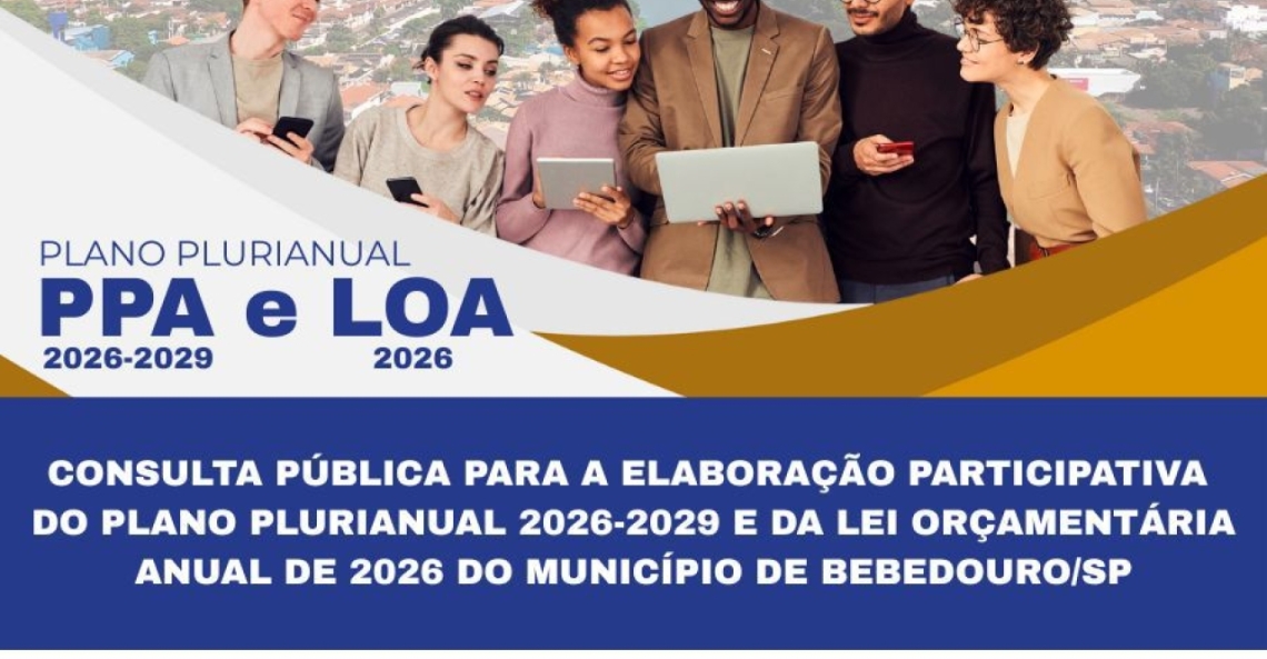 Prefeitura divulga resultados da Consulta Pública para a Elaboração do PPA 2026-2029 e LOA 2026
