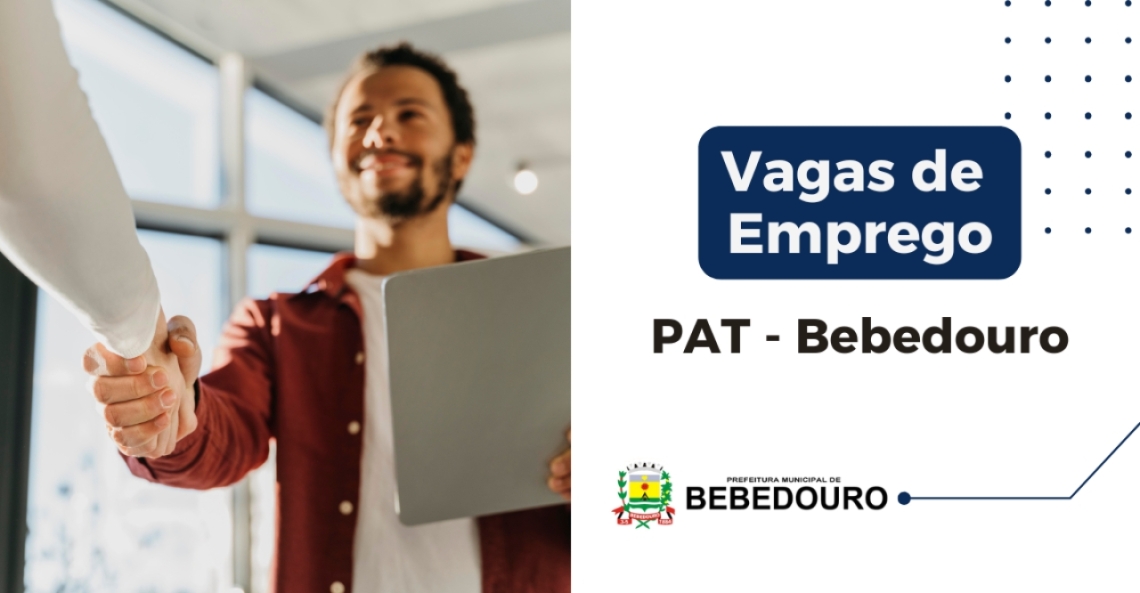 PAT de Bebedouro informa novas vagas de emprego – 12/08