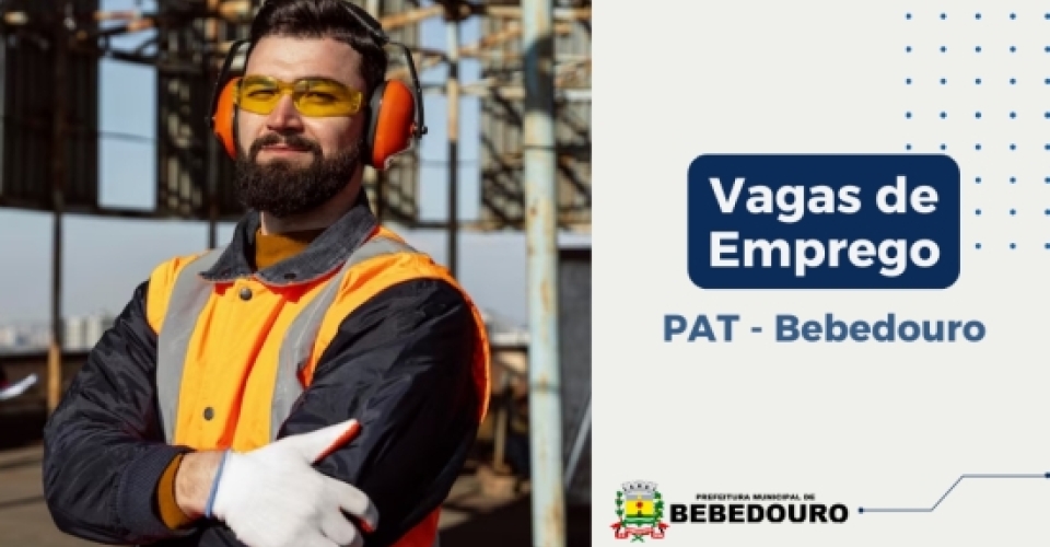 PAT de Bebedouro informa novas vagas de emprego – 02/06