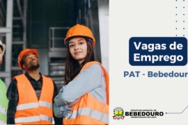 PAT de Bebedouro informa novas vagas de emprego – 04/07